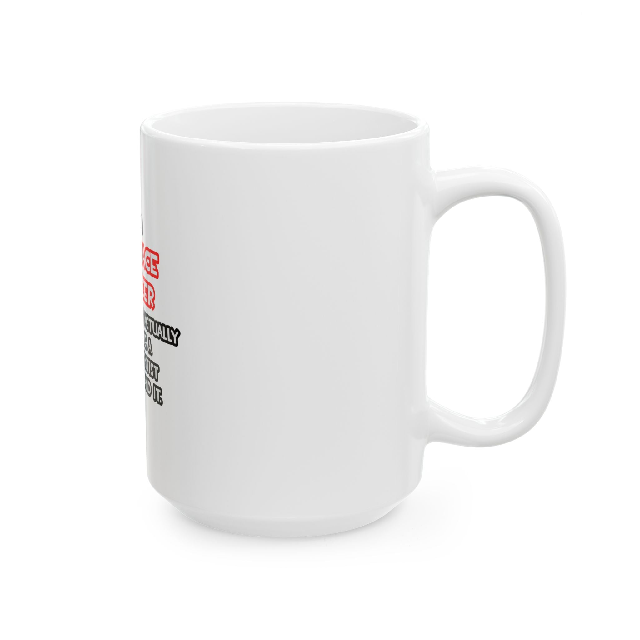 Rocket Scientist .. Funny Aerospace Engineer - Ceramic Mug, (11oz, 15oz)