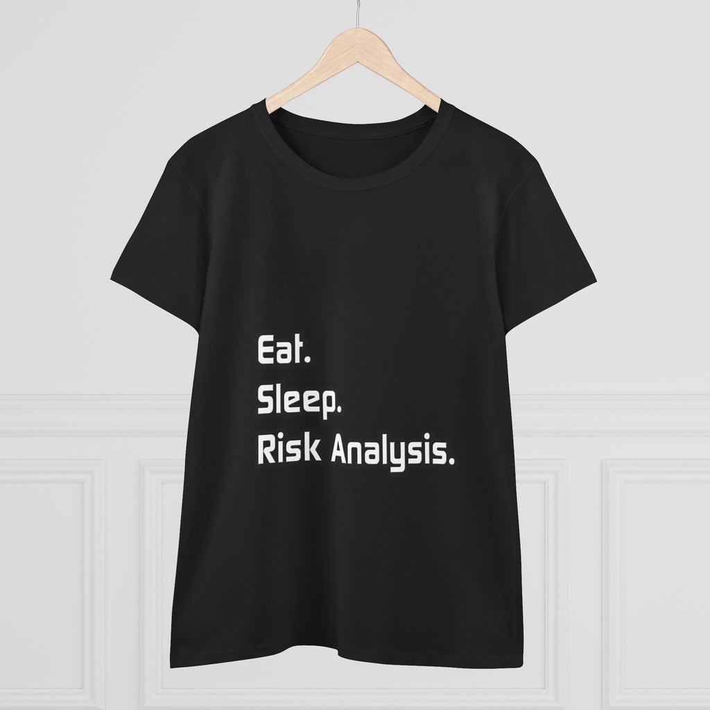 Eat. Sleep. Risk Analysis - Women's Midweight Cotton Tee