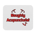 Naughty Acupuncturist - Mouse Pad (Rectangle)