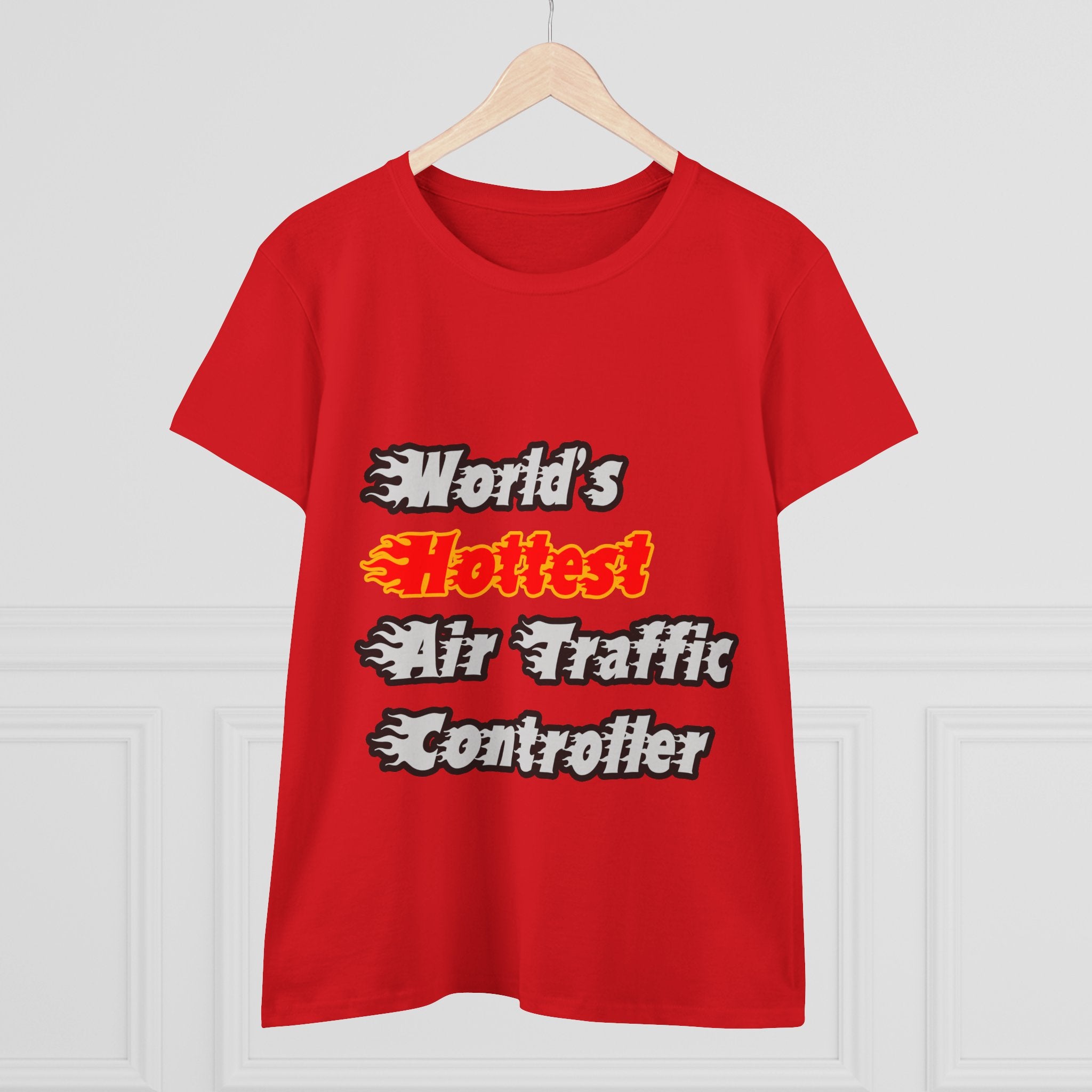 World's Hottest Air Traffic Controller - Women's Midweight Cotton Tee