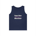 Super Mom ... Doctor - Unisex Heavy Cotton Tank Top