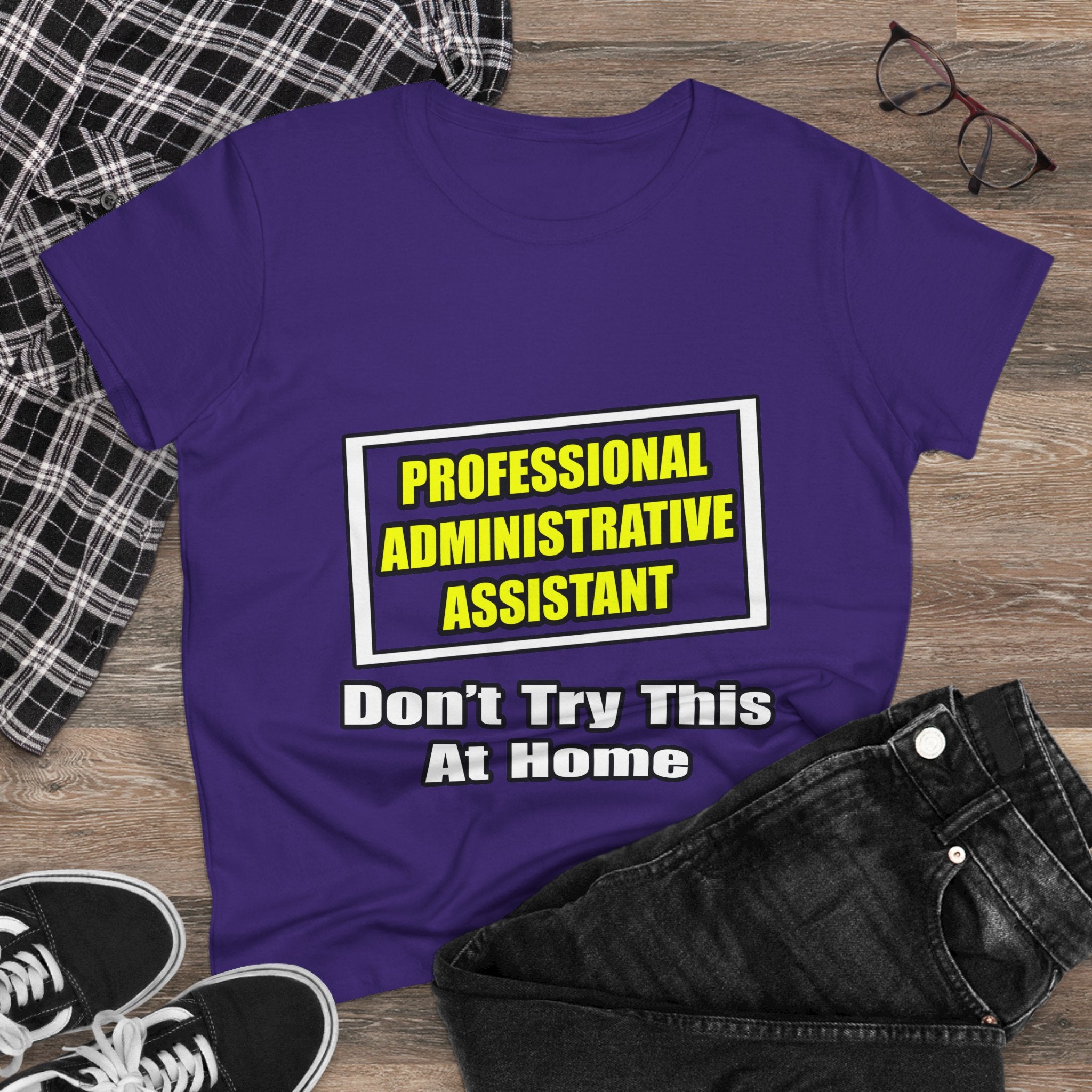 Professional Administrative Assistant...Joke - Women's Midweight Cotton Tee