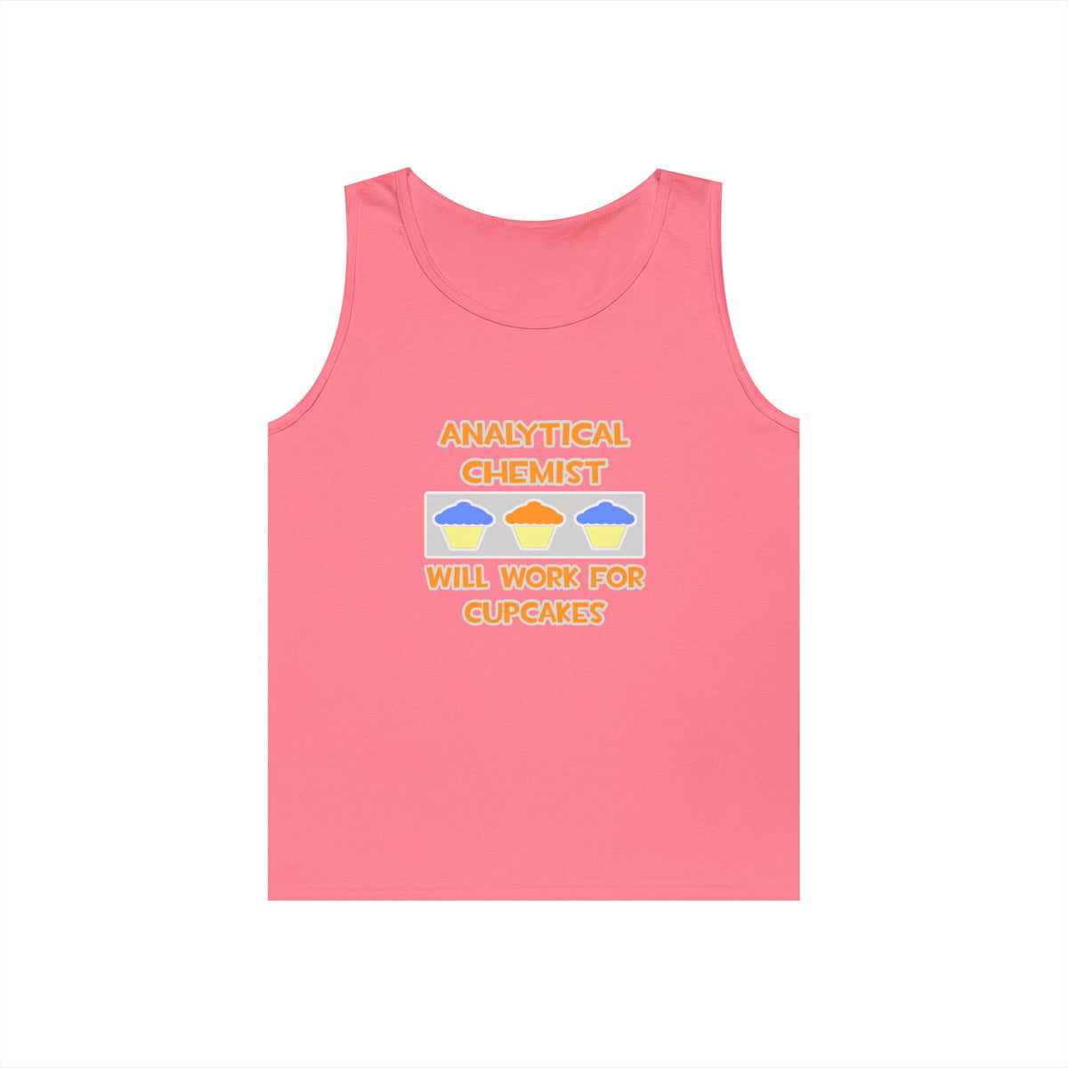 Analytical Chemist ... Will Work For Cupcakes - Unisex Heavy Cotton Tank Top