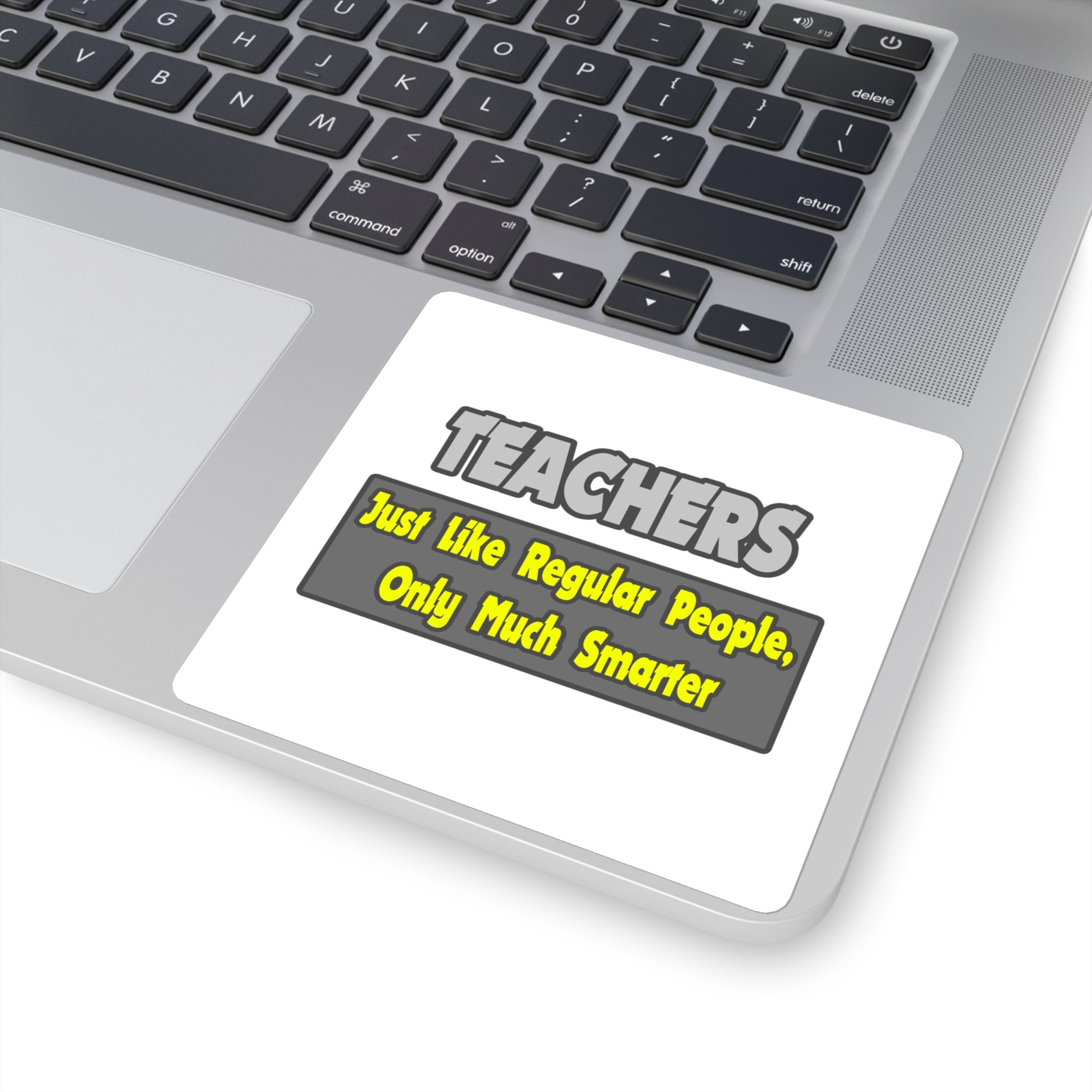 Teachers...Smarter - Square Stickers