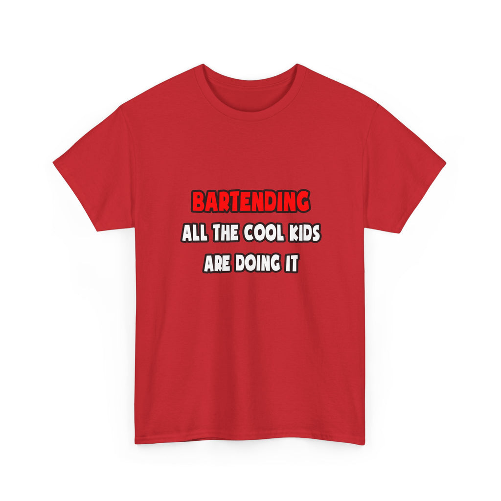 Funny Bartender Shirts and Gifts - Unisex Heavy Cotton Tee