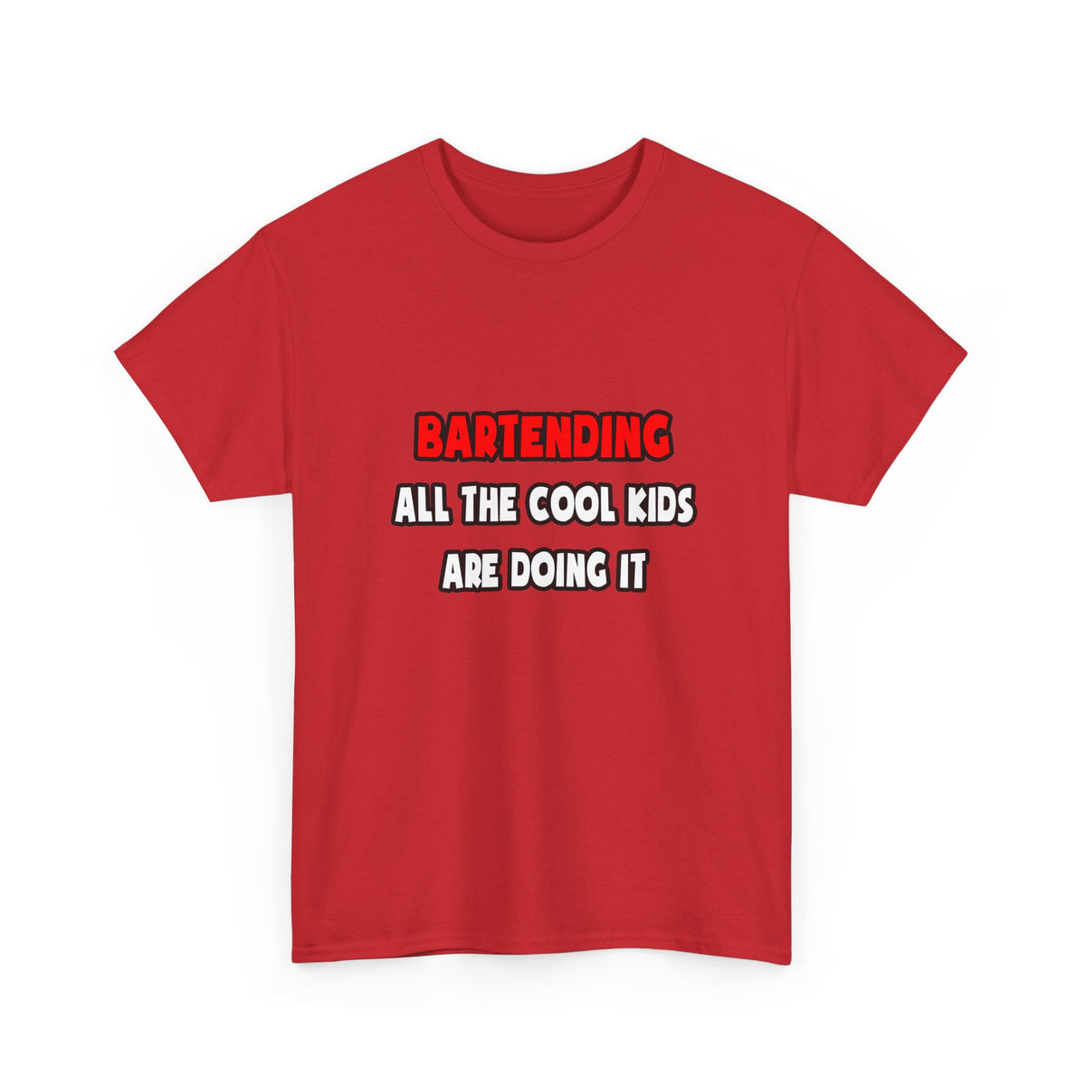 Funny Bartender Shirts and Gifts - Unisex Heavy Cotton Tee