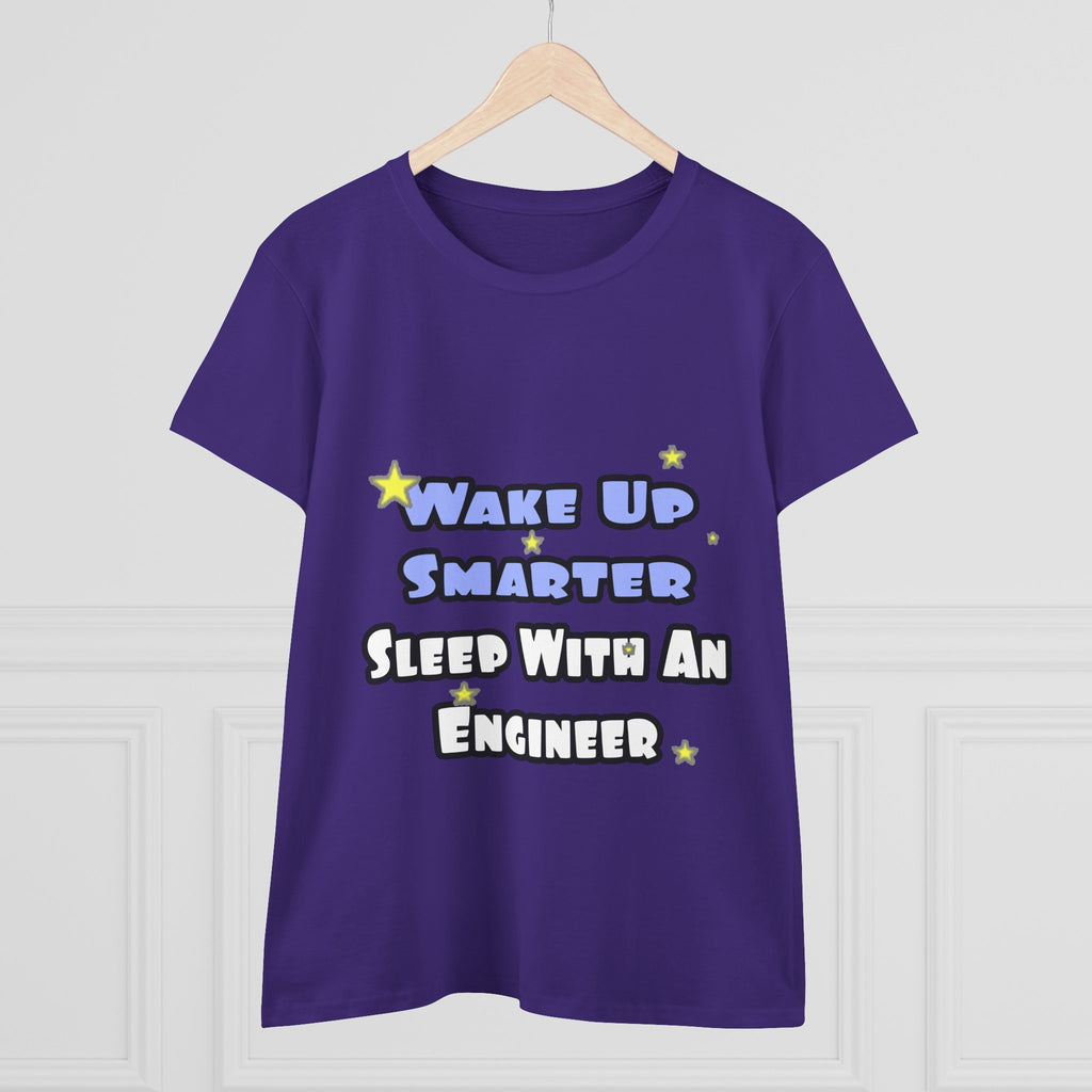 Wake Up Smarter...Sleep With an Engineer - Women's Midweight Cotton Tee