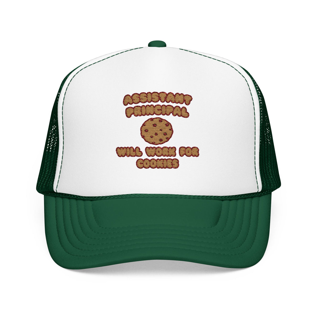 Assistant Principal  .. Will Work for Cookies - Foam Trucker Hat