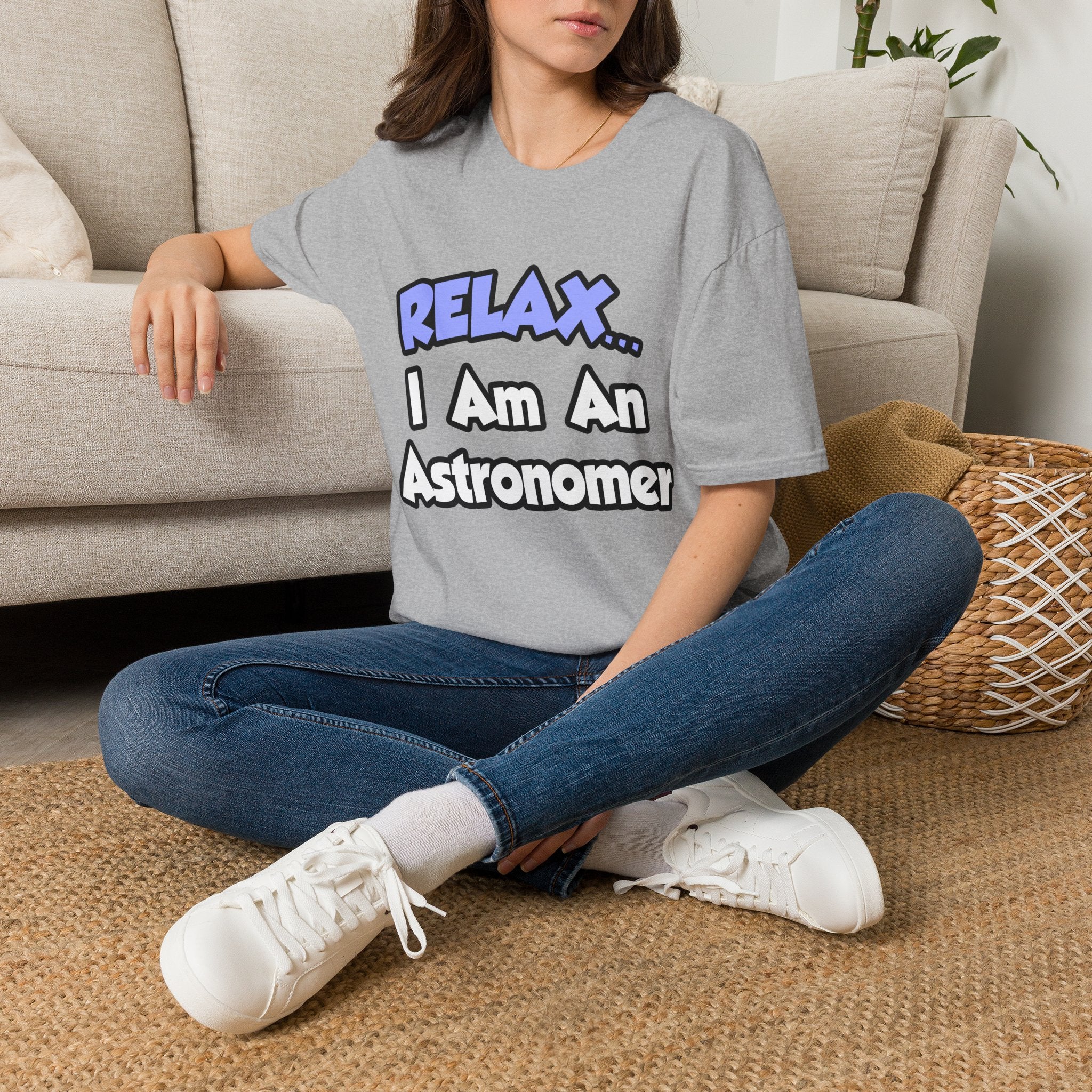 Relax...I'm An Astronomer - Unisex Softstyle T-Shirt