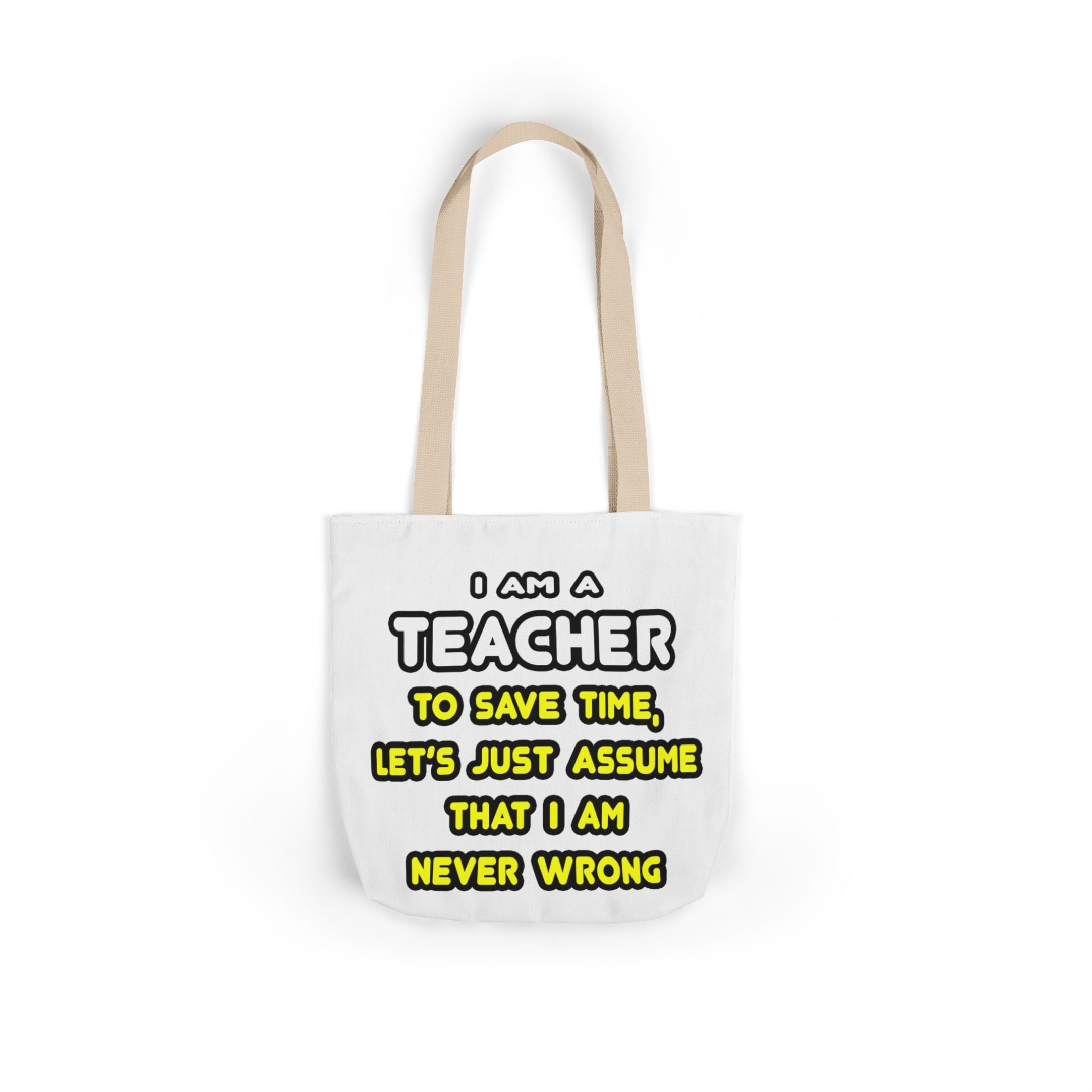 Funny Teacher T Shirts and Gifts - Canvas Tote Bag, 5-Color Straps