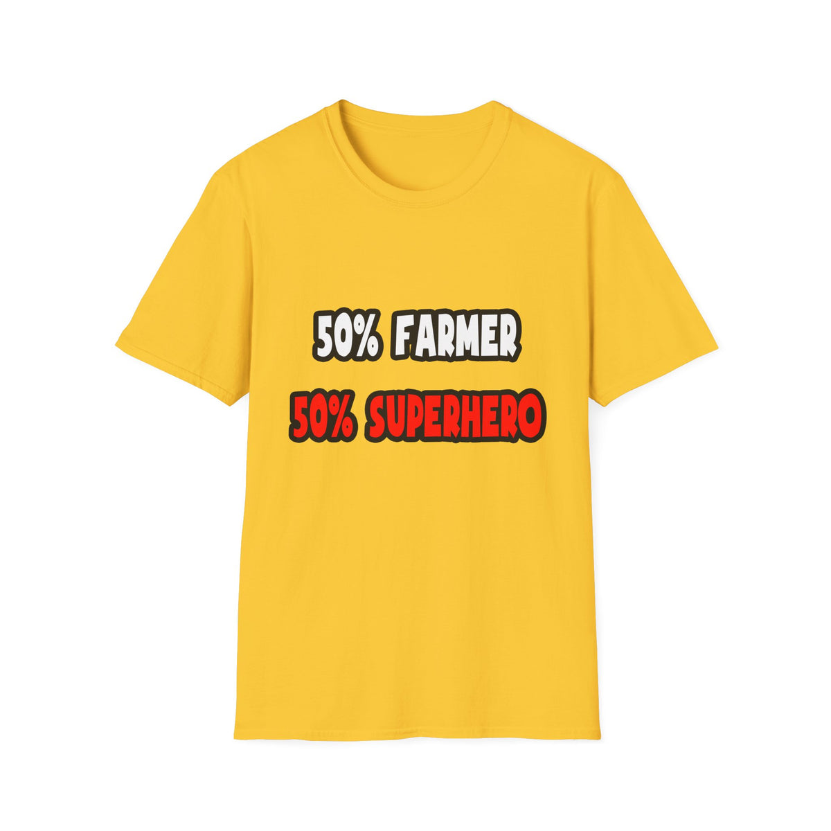 Half Farmer ... Half Superhero - Unisex Softstyle T-Shirt