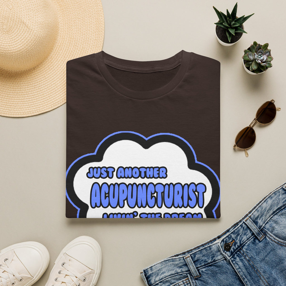 Acupuncturist .. Livin' The Dream - Unisex Softstyle T-Shirt