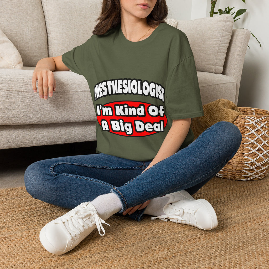 Anesthesiologist...Big Deal - Unisex Softstyle T-Shirt