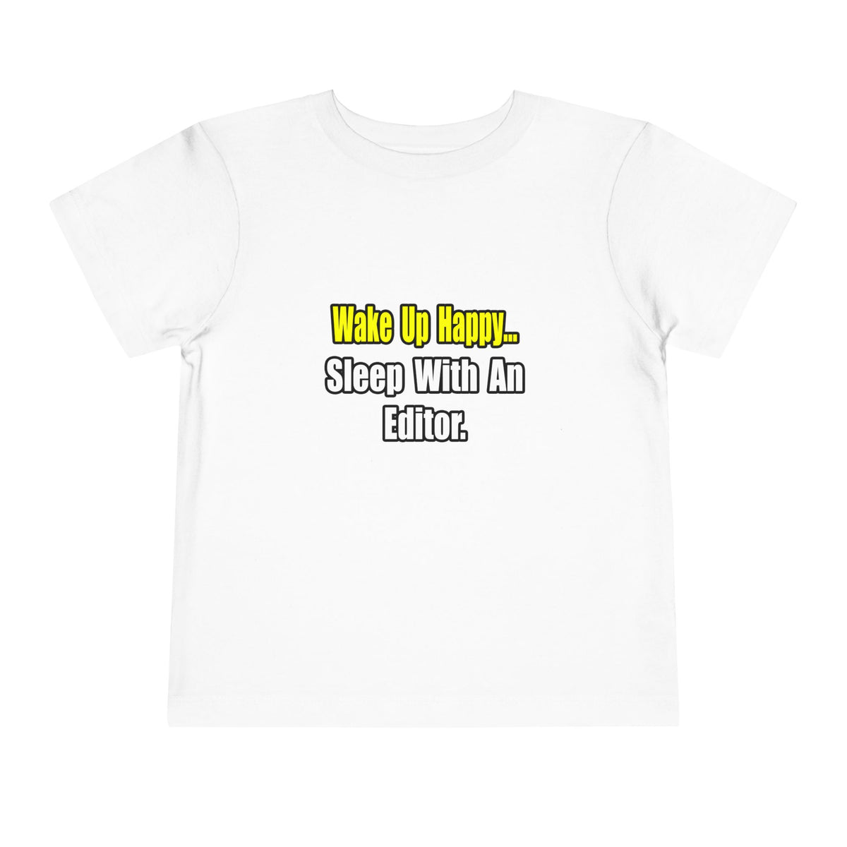 Sleep With an Editor - Toddler Short Sleeve Tee