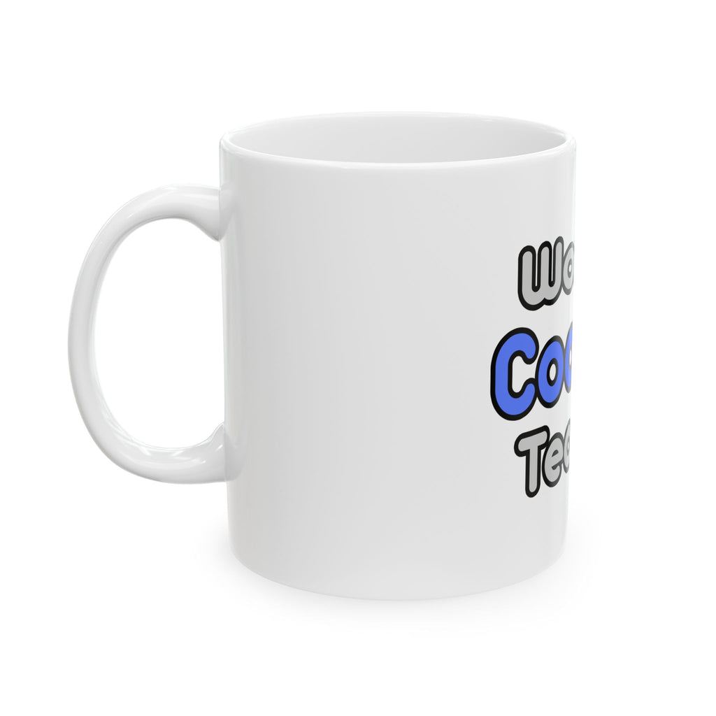 World's Coolest Teacher - Ceramic Mug, (11oz, 15oz)