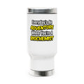 Everyday's An Adventure...Biochemist - Stainless Steel Travel Mug with Handle, 14oz