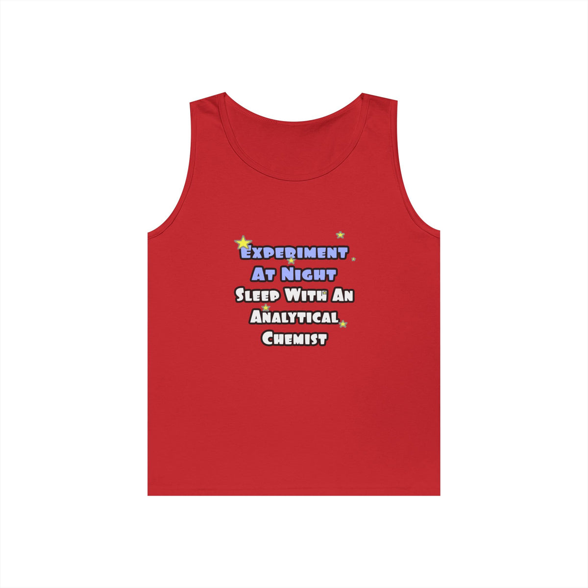 Experiment...Sleep With an Analytical Chemist - Unisex Heavy Cotton Tank Top