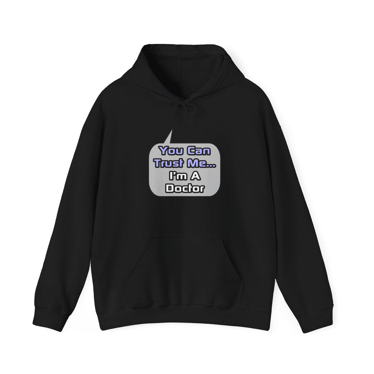 Trust Me .. I'm a Doctor - Unisex Heavy Blend™ Hooded Sweatshirt