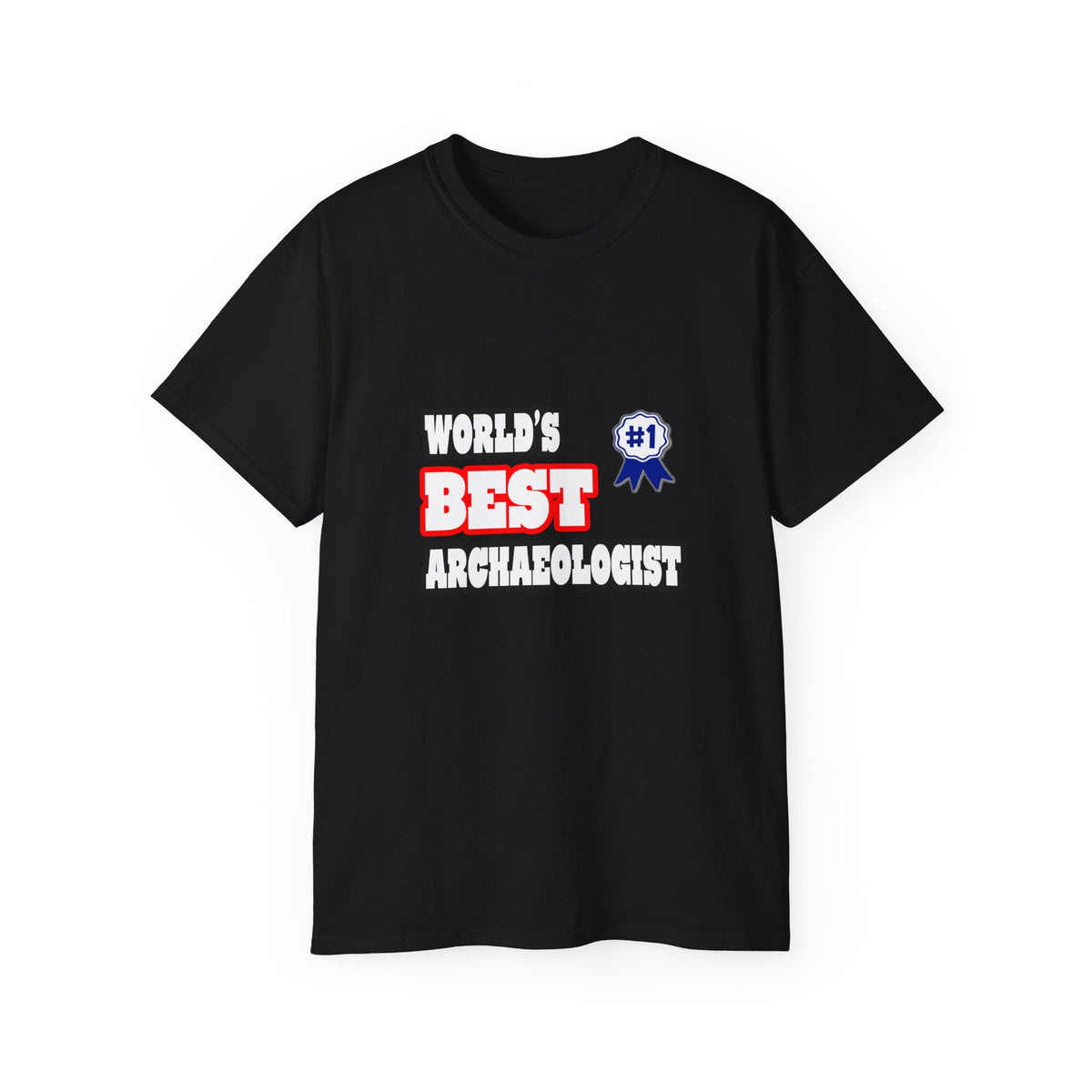 World's Best Archaeologist - Unisex Ultra Cotton Tee