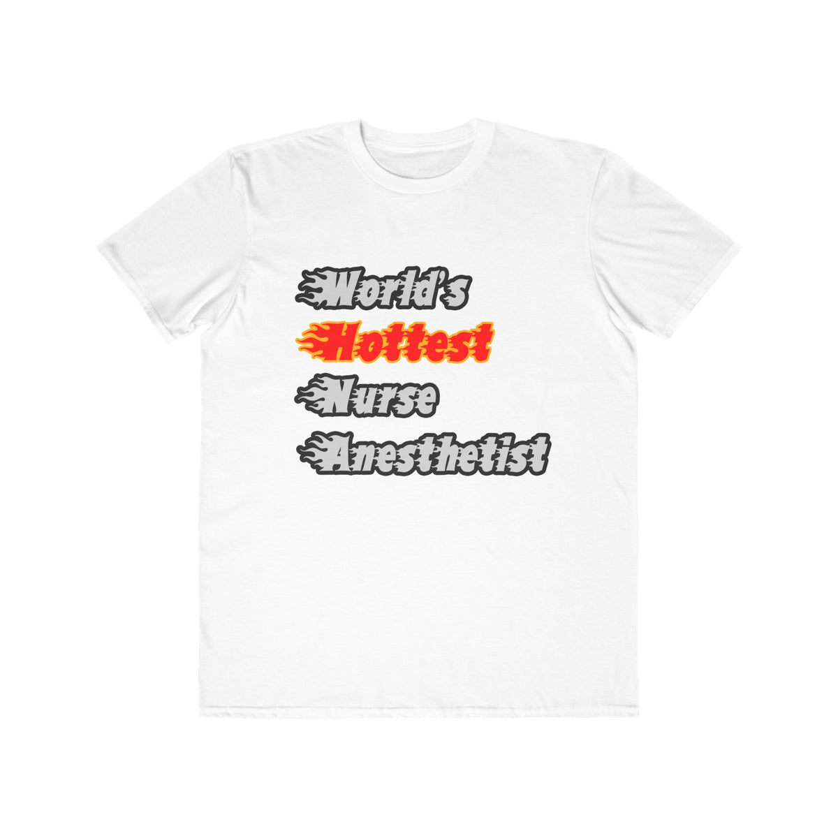 World's Hottest Nurse Anesthetist - Men's Lightweight Fashion Tee