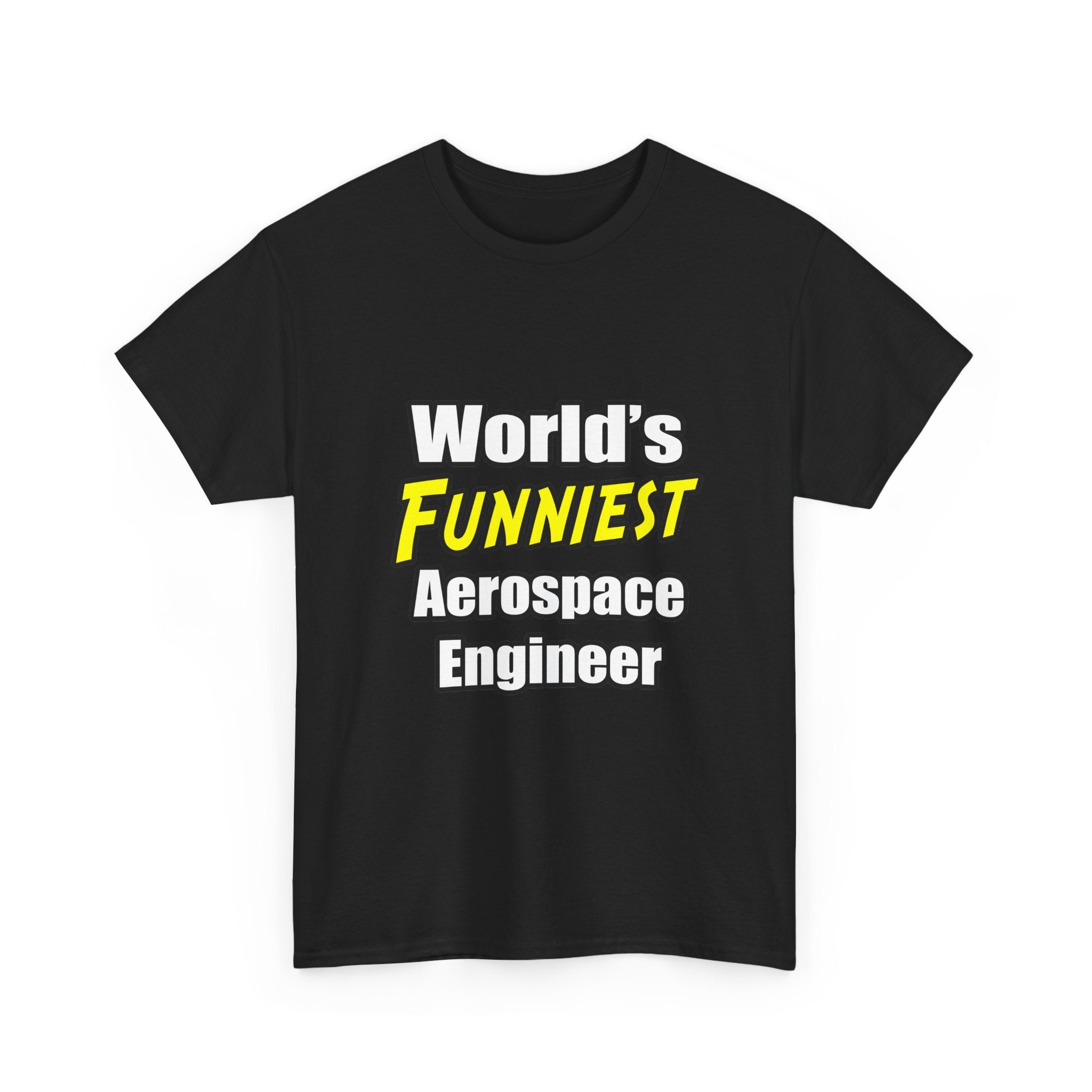 World's Funniest Aerospace Engineer - Unisex Heavy Cotton Tee