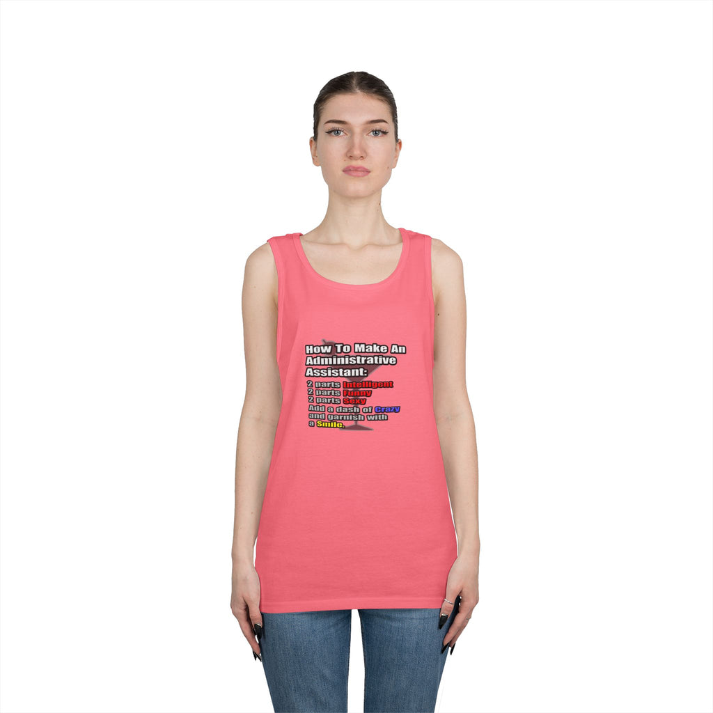 How To Make an Administrative Assistant - Unisex Heavy Cotton Tank Top
