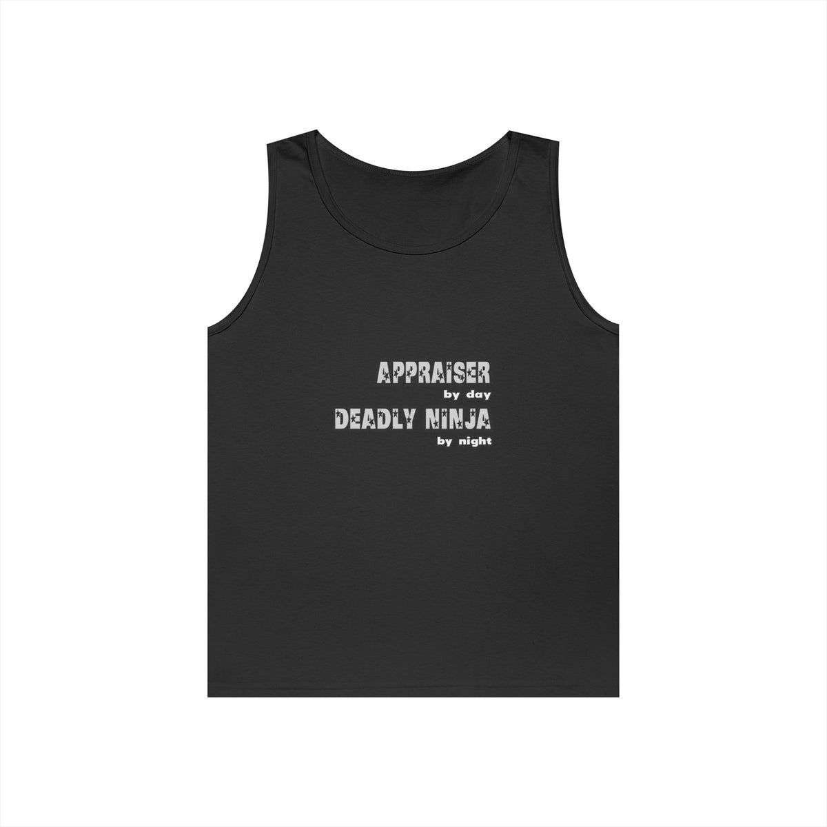 Appraiser By Day...Deadly Ninja By Night - Unisex Heavy Cotton Tank Top