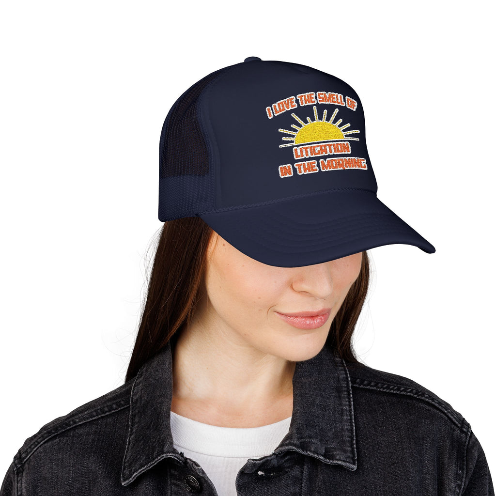 Smell of Litigation in the Morning - Foam Trucker Hat
