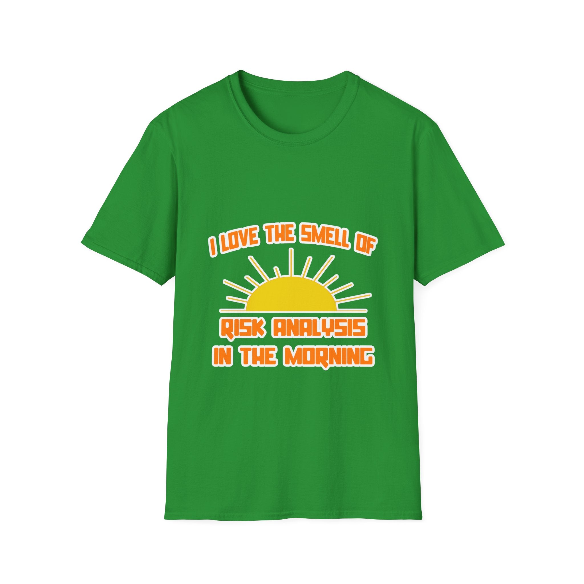 Smell of Risk Analysis in the Morning - Unisex Softstyle T-Shirt