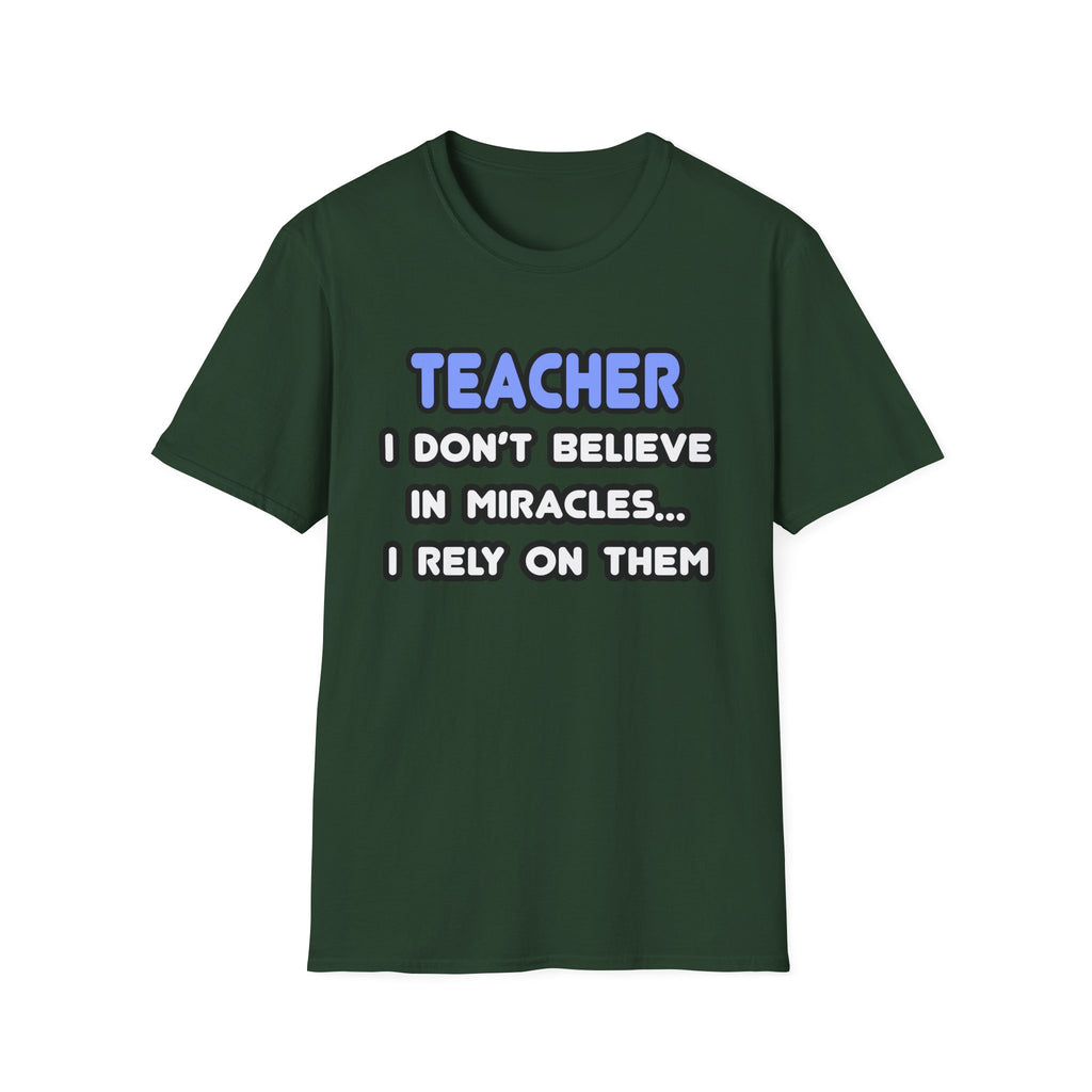 Miracles and Teachers - Unisex Softstyle T-Shirt