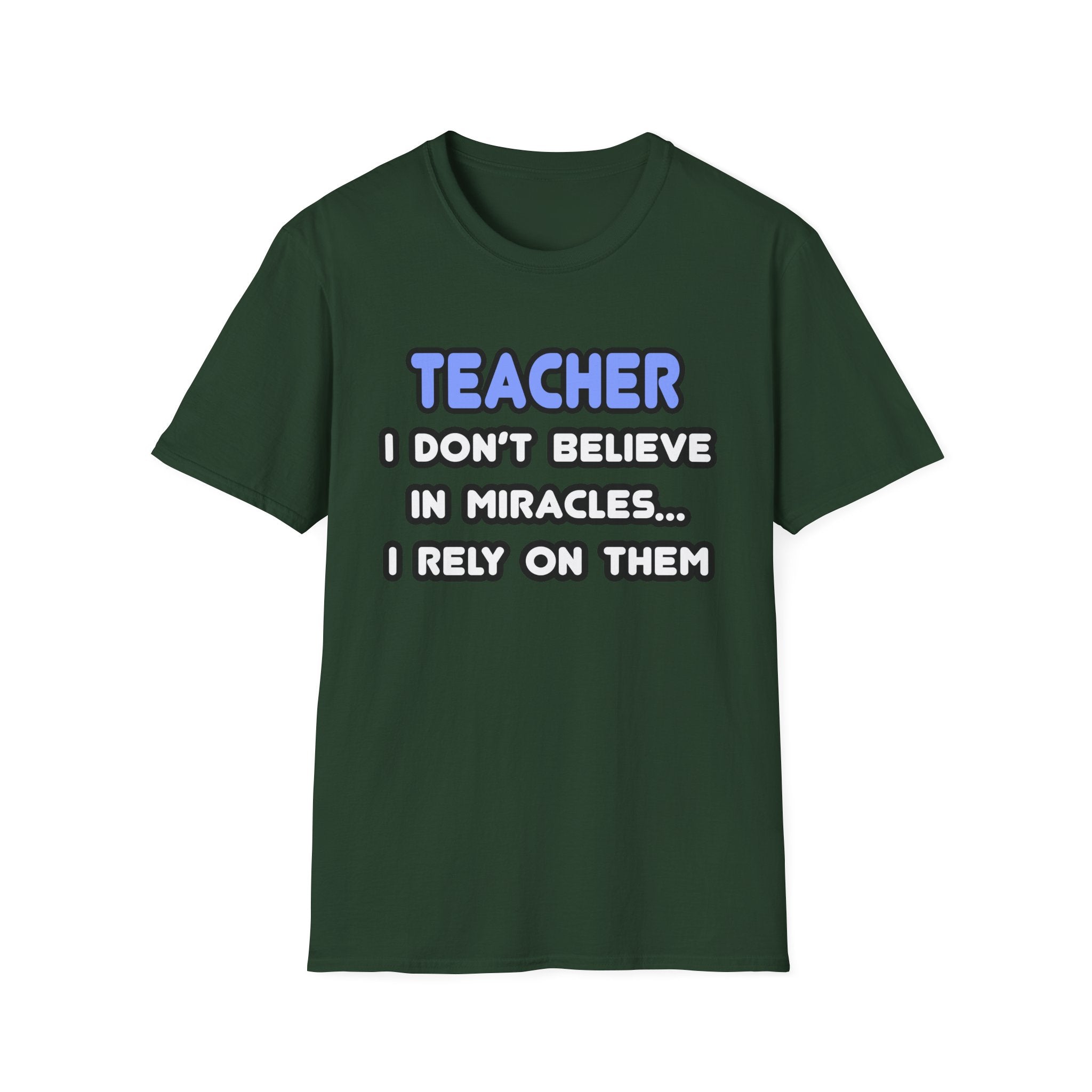 Miracles and Teachers - Unisex Softstyle T-Shirt