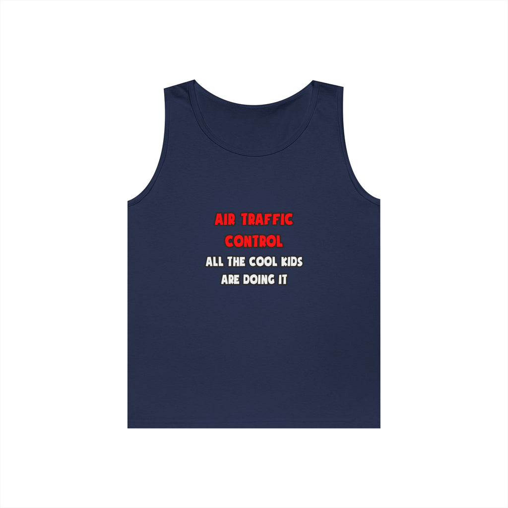 Funny Air Traffic Controller Shirts - Unisex Heavy Cotton Tank Top