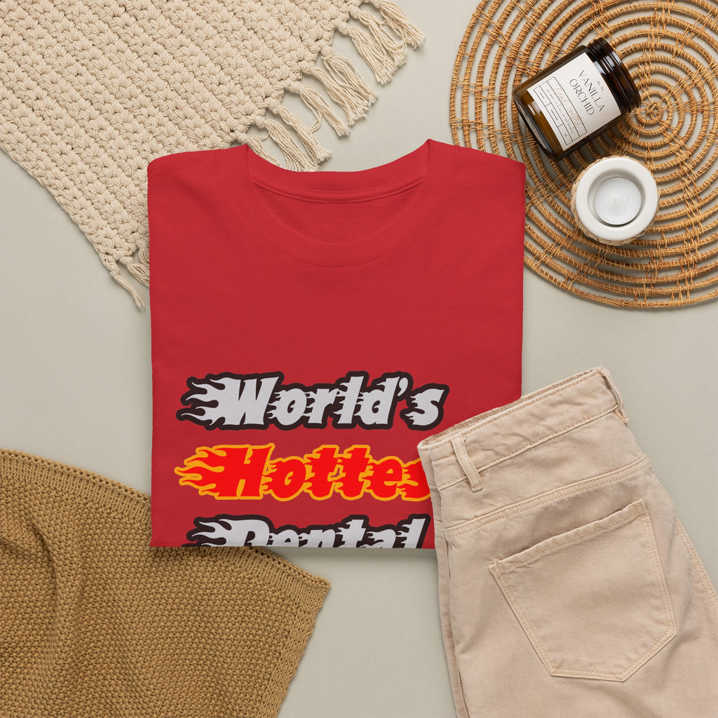 World's Hottest Dental Hygienist - Unisex Heavy Cotton Tee