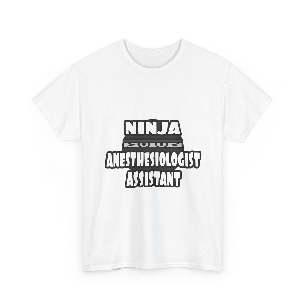 Ninja Anesthesiologist Assistant - Unisex Heavy Cotton Tee