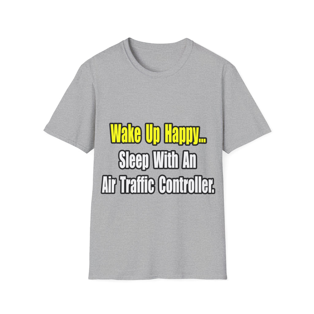 Sleep With An Air Traffic Controller - Unisex Softstyle T-Shirt
