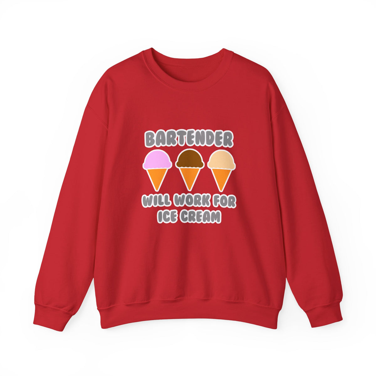 Bartender ... Will Work For Ice Cream - Unisex Heavy Blend™ Crewneck Sweatshirt