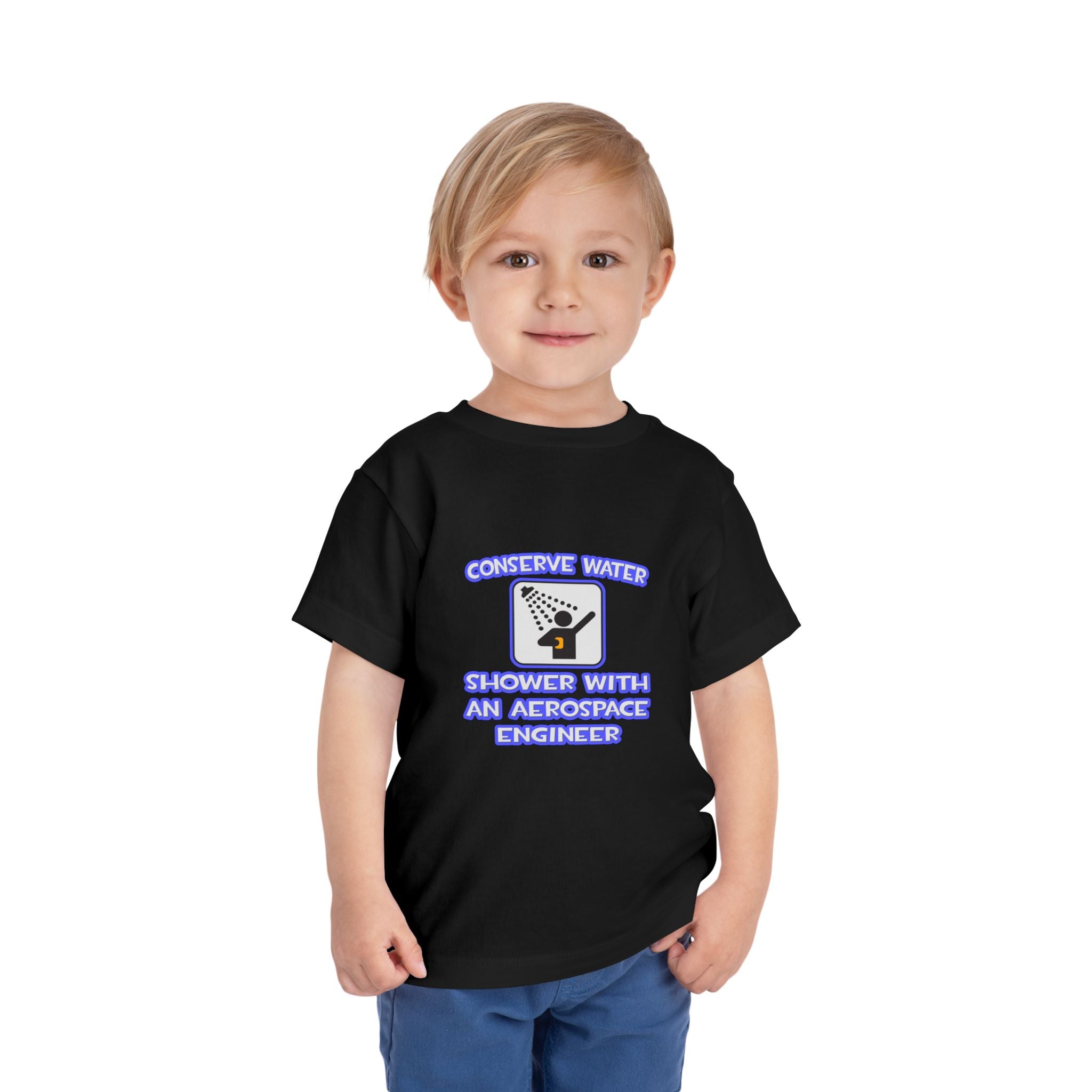 Conserve Water .. Shower With Aerospace Engineer - Toddler Short Sleeve Tee
