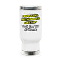 Professional Anesthesiologist Assistant .. Joke - Stainless Steel Travel Mug with Handle, 14oz
