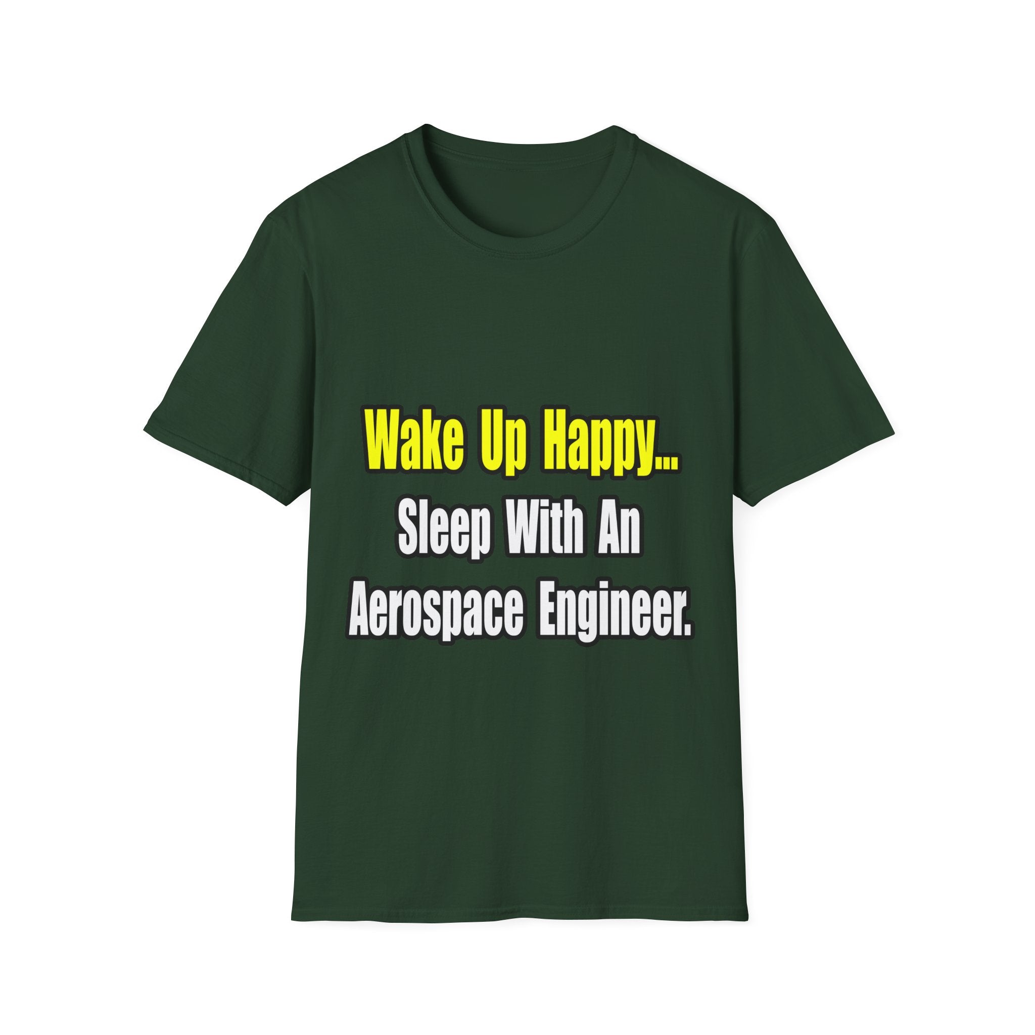 Sleep With An Aerospace Engineer - Unisex Softstyle T-Shirt
