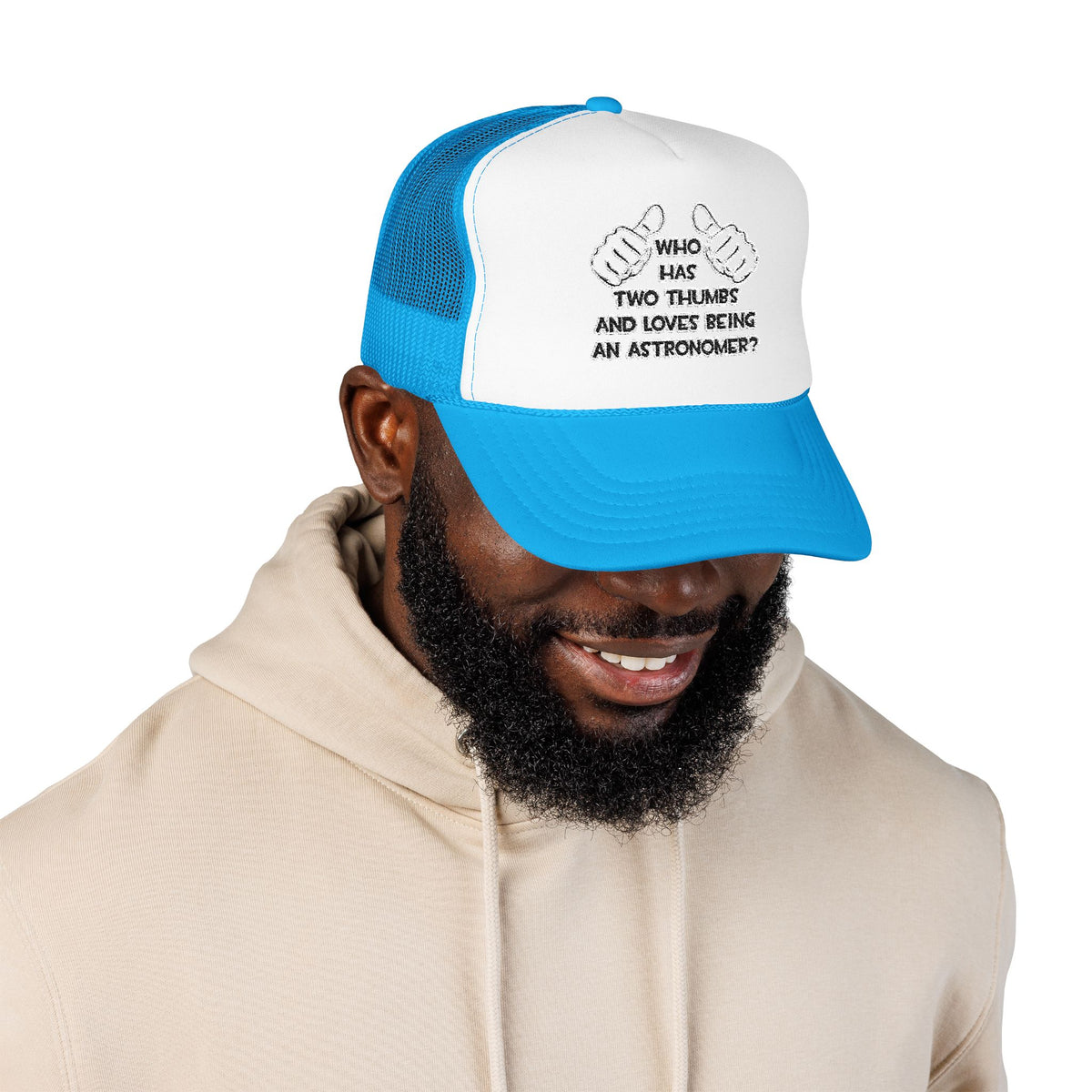 Two Thumbs and Loves Being an Astronomer - Foam Trucker Hat