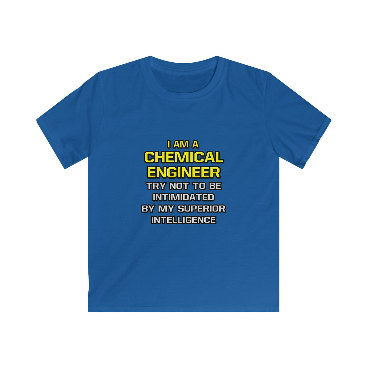 Chemical Engineer...Superior Intelligence - Kids Softstyle Tee