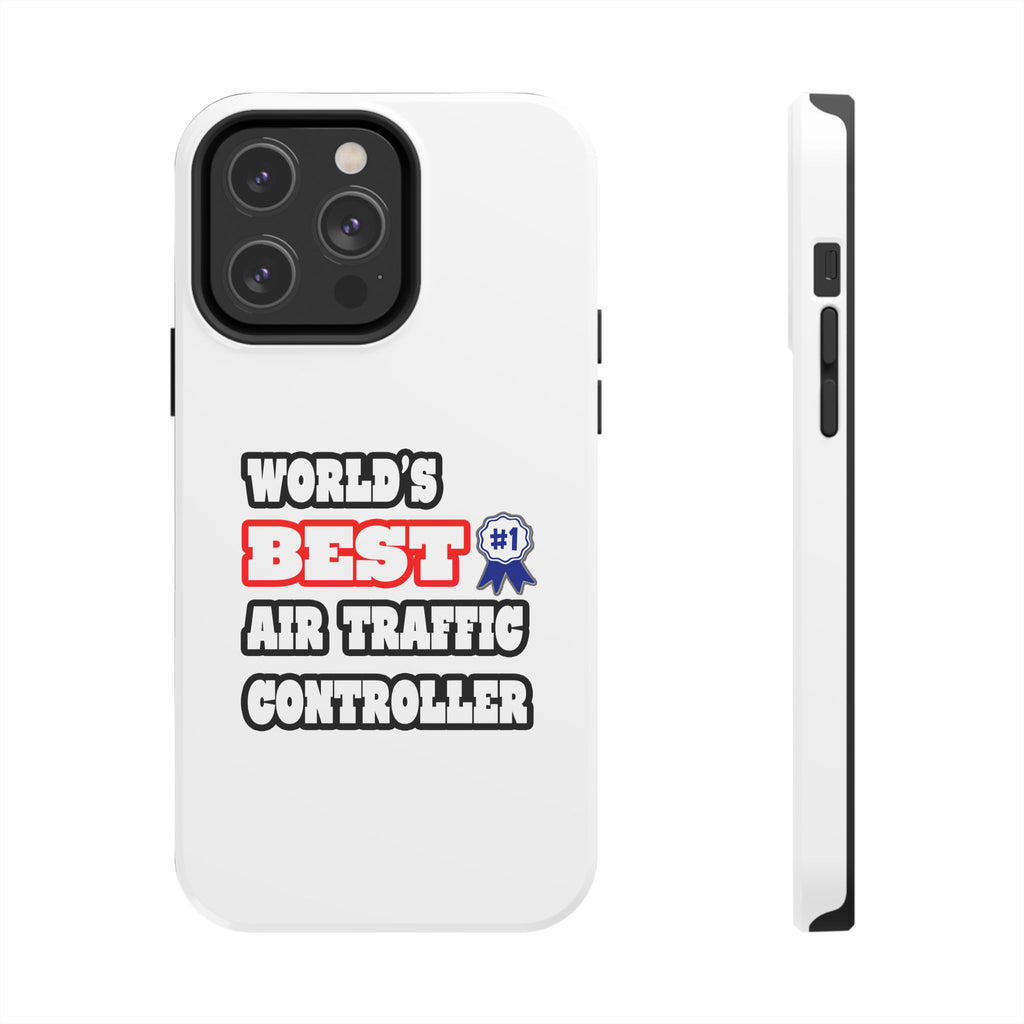 World's Best Air Traffic Controller - Tough Phone Cases