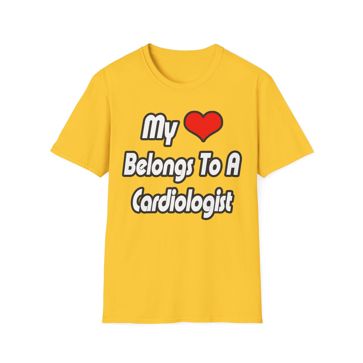 My Heart Belongs To A Cardiologist - Unisex Softstyle T-Shirt