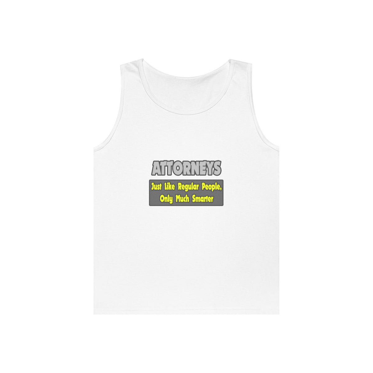 Attorneys...Smarter - Unisex Heavy Cotton Tank Top