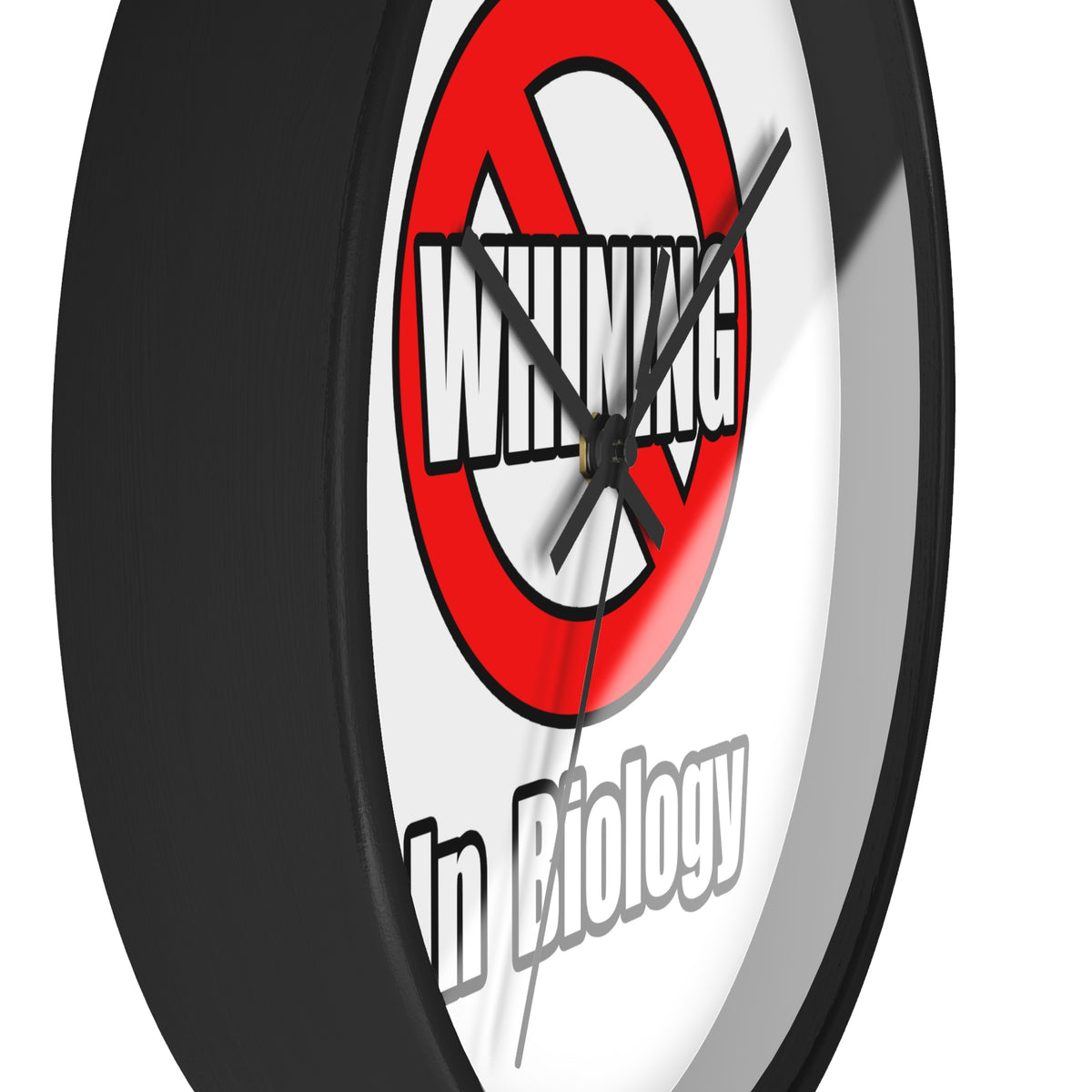 No Whining In Biology - Wall Clock
