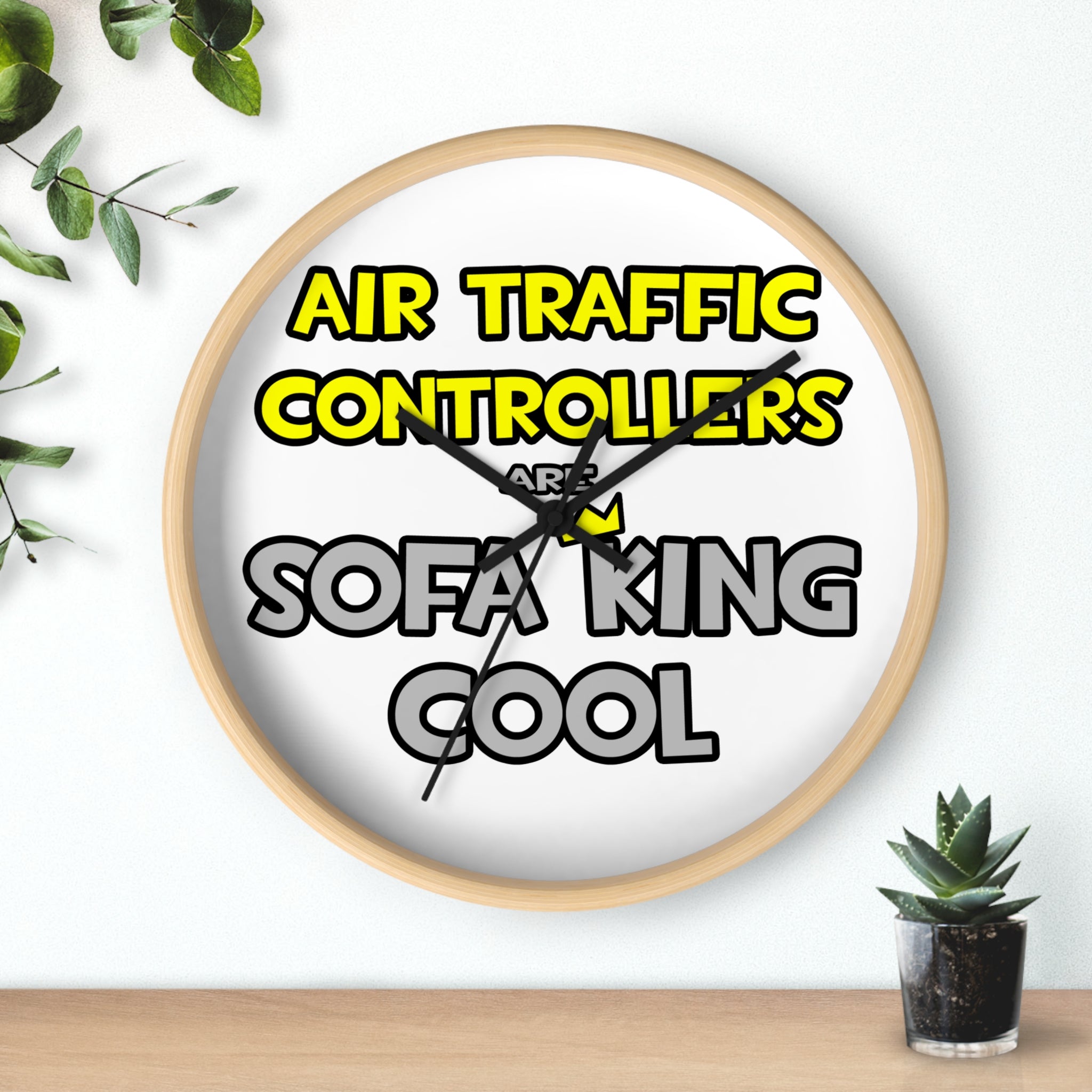 Air Traffic Controllers Are Sofa King Cool - Wall Clock
