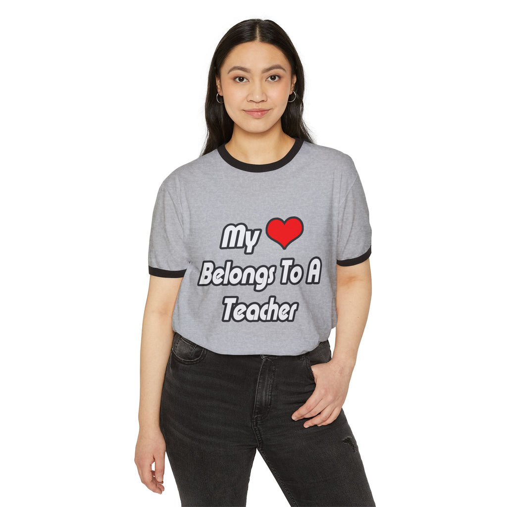 My Heart Belongs To A Teacher - Unisex Cotton Ringer T-Shirt