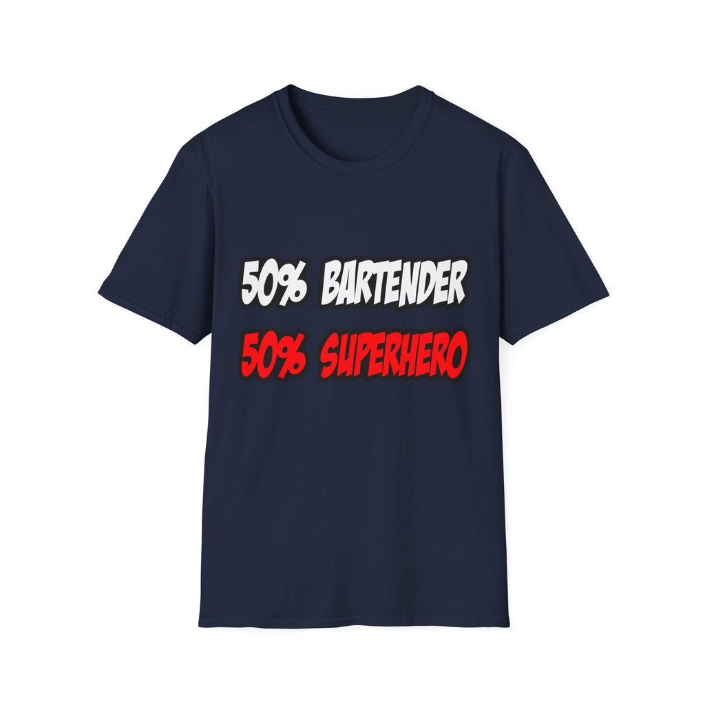 Half Bartender...Half Superhero - Unisex Softstyle T-Shirt