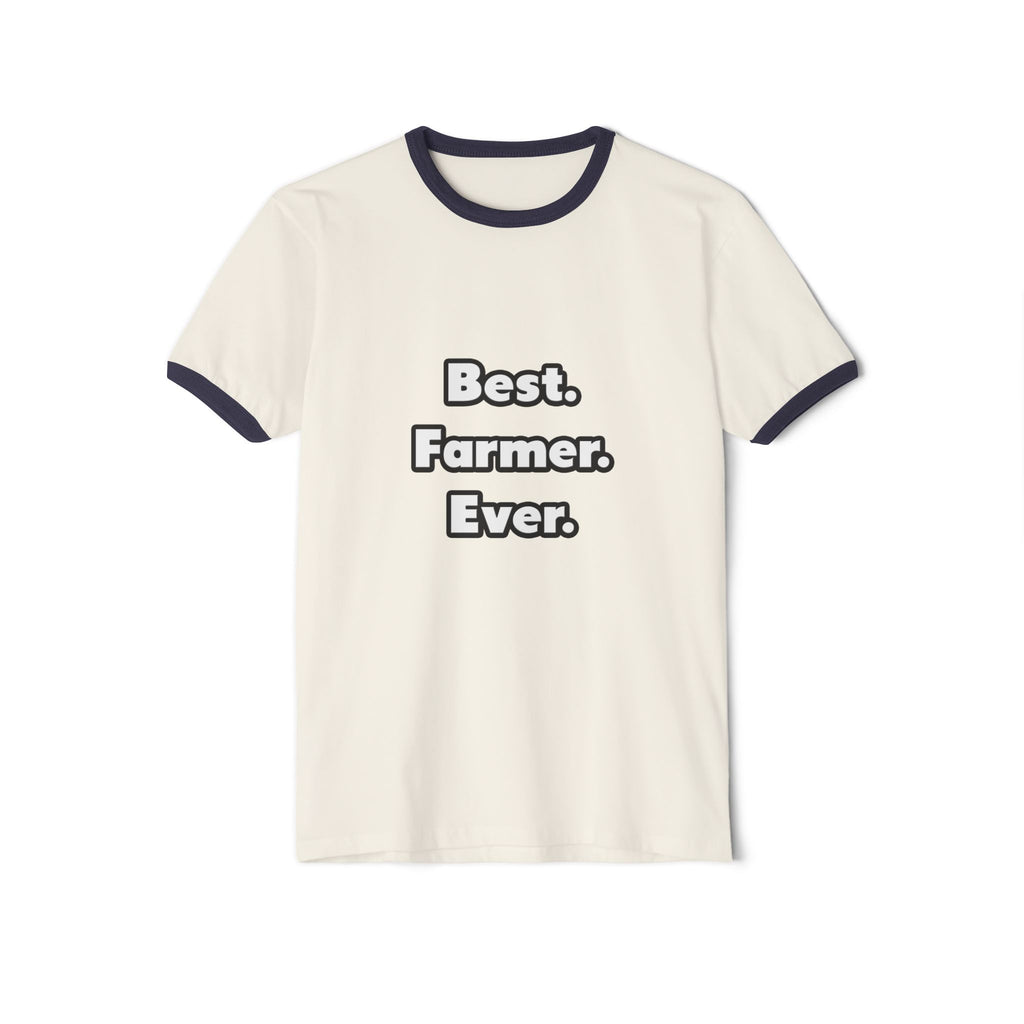 Best. Farmer. Ever - Unisex Cotton Ringer T-Shirt