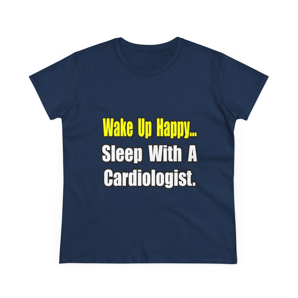 Sleep With a Cardiologist - Women's Midweight Cotton Tee